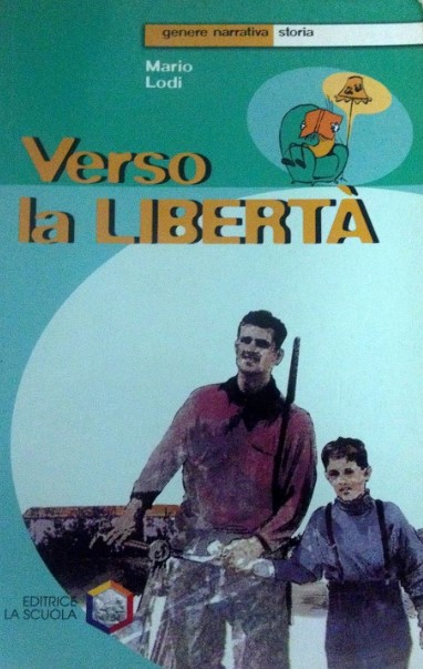 VERSO LA LIBERTA'
